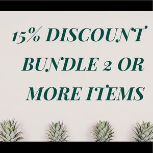 15% DISCOUNT w/ 2+ BUNDLE!